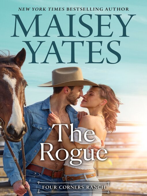 Title details for The Rogue by Maisey Yates - Available